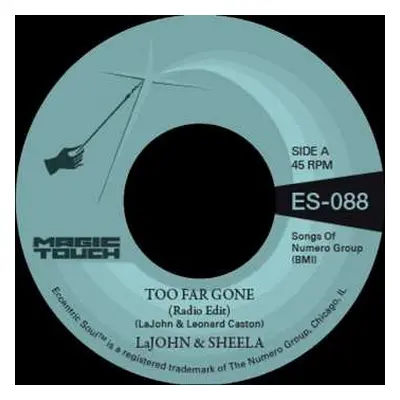 SP LaJohn & Sheela: Too Far Gone