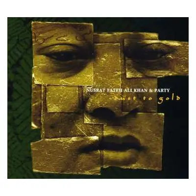 CD Nusrat Fateh Ali Khan & Party: Dust To Gold