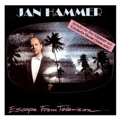 CD Jan Hammer: Escape From Television