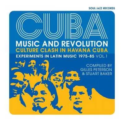 3LP Various: Cuba: Music And Revolution (Culture Clash In Havana Cuba: Experiments In Latin Musi