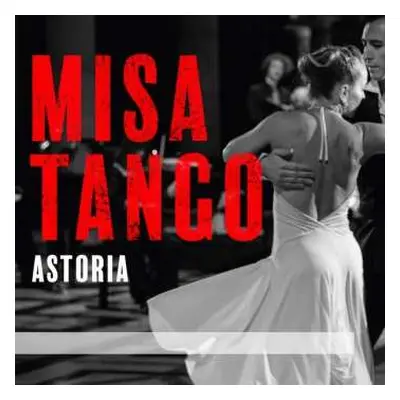 CD Astoria: Misa A Buenos Aires