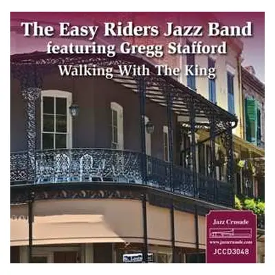 CD The Easy Riders Jazz Band: Walking With The King