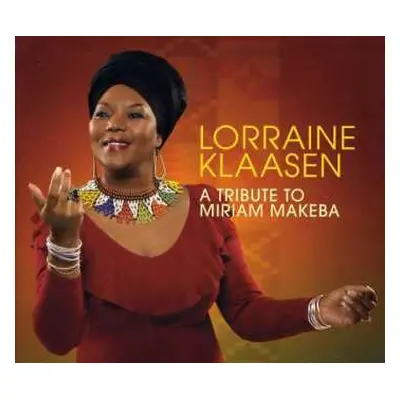 CD Lorraine Klaasen: A Tribute To Miriam Makeba