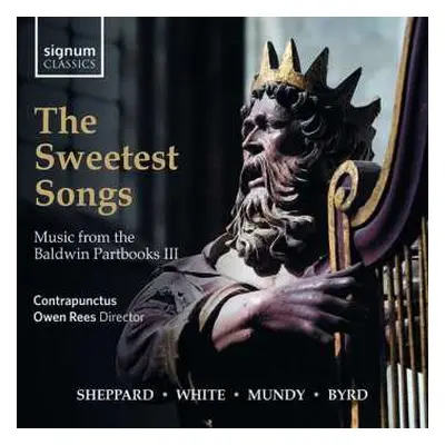 CD Contrapunctus: The Sweetest Songs: Music From The Baldwin Partbooks III