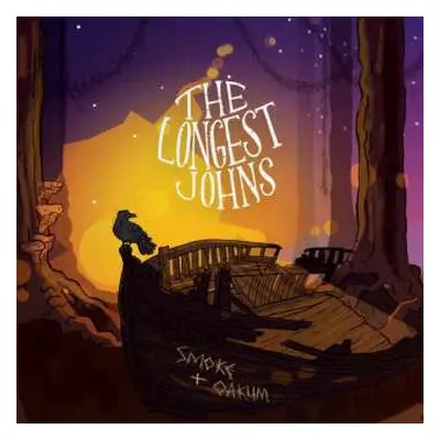 LP The Longest Johns: Smoke & Oakum