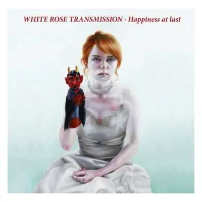 LP White Rose Transmission: Happiness At Last LTD