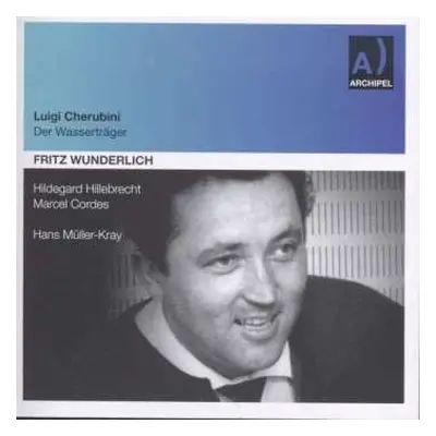 CD Luigi Cherubini: Les Deux Journees/der Wasserträger