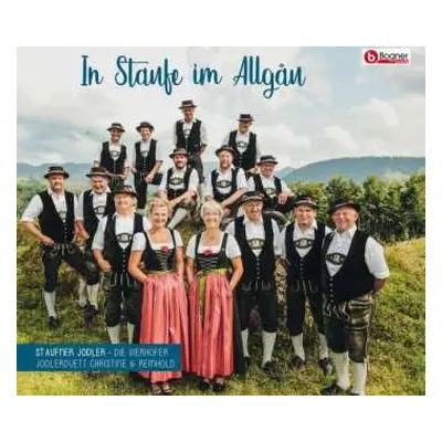 CD Staufner Jodler: In Staufe Im Allgäu