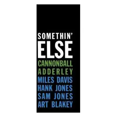 CD Cannonball Adderley: Somethin' Else