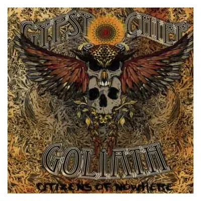 CD Gypsy Chief Goliath: Citizens of Nowhere