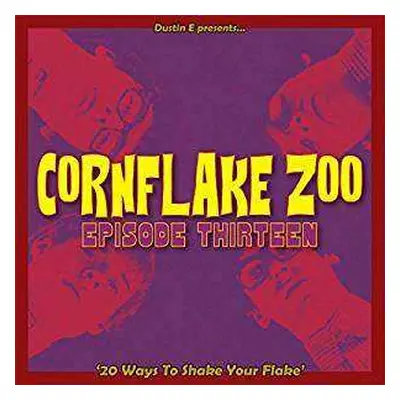 CD Various: Cornflake Zoo Episode Thirteen