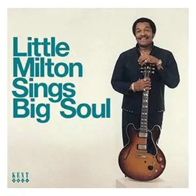 CD Little Milton: Sings Big Soul