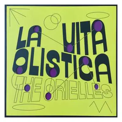 LP The Orielles: La Vita Olistica LTD | CLR