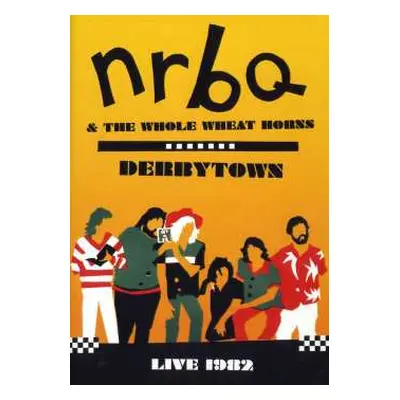 DVD NRBQ: Derbytown: Live 1982