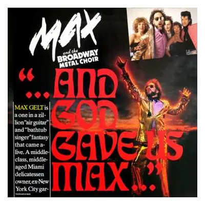 CD Max And The Broadway Metal Choir: And God Gave Us Max