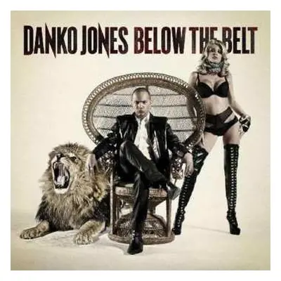 LP Danko Jones: Below The Belt