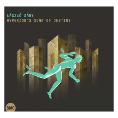 CD Laszlo Sary: Hyperion's Song Of Destiny