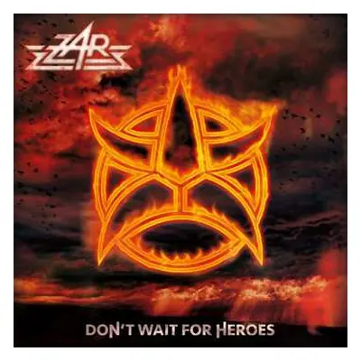 CD Zar: Don't Wait For Heroes