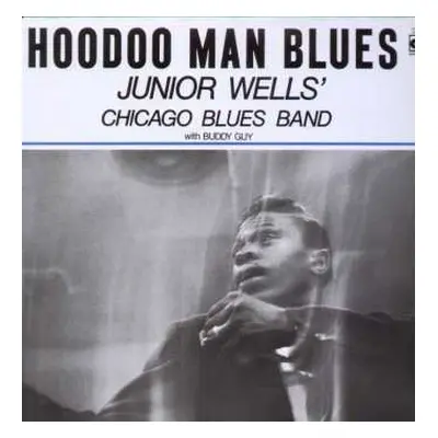 CD Junior Wells' Chicago Blues Band: Hoodoo Man Blues