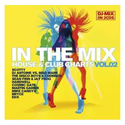 2CD Various: In The Mix - House & Clubcharts Vol. 2