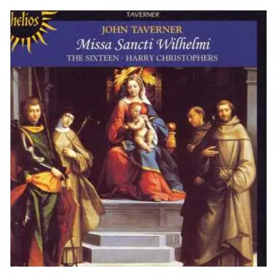 CD The Sixteen: Missa Sancti Wilhelmi