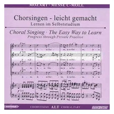 CD Wolfgang Amadeus Mozart: Chorsingen Leicht Gemacht:mozart,messe C-moll