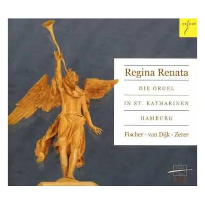 CD Heinrich Scheidemann: Regina Renata - Die Orgel In St.katharinen Hamburg