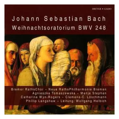 2CD Johann Sebastian Bach: Weihnachtsoratorium Bwv 248