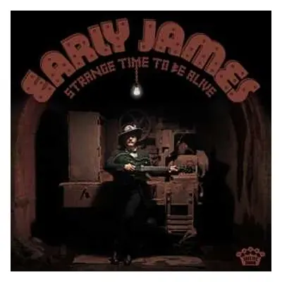 LP Early James: Strange Time To Be Alive LTD