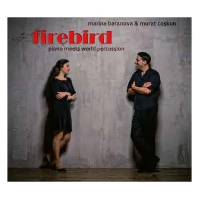 CD Marina Baranova: Firebird: Piano Meets World Percussion