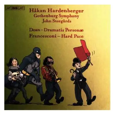 SACD Göteborgs Symfoniker: Håkan Hardenberger Plays Dean & Francesconi