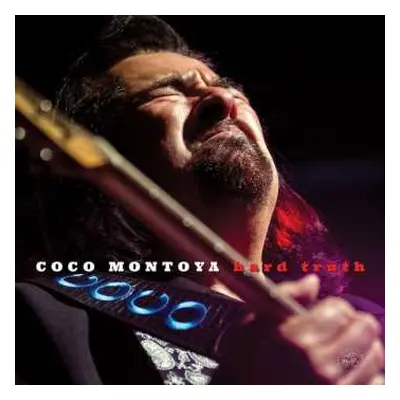 CD Coco Montoya: Hard Truth