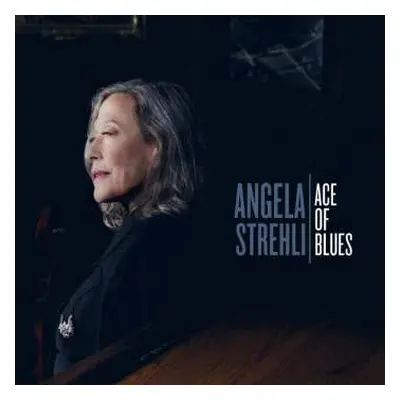 CD Angela Strehli: Ace Of Blues