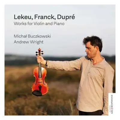 CD Guillaume Lekeu: Michal Buczkowski & Andrew Wright - Lekeu, Franck, Dupre