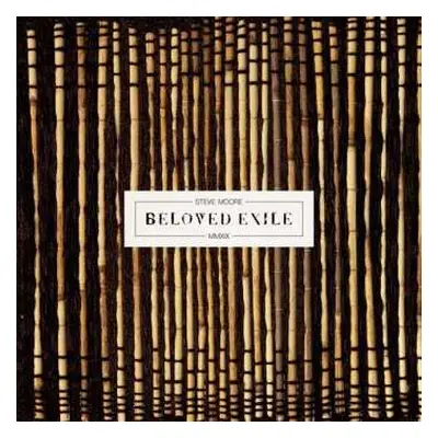 CD Steve Moore: Beloved Exile