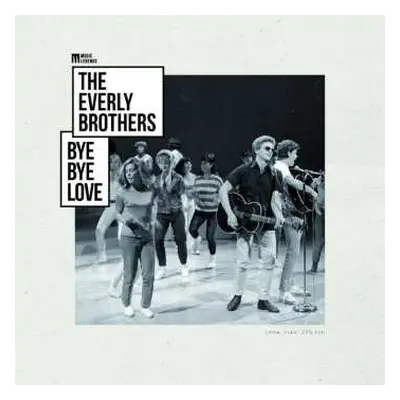 LP Everly Brothers: Bye Bye Love (remastered) (180g)