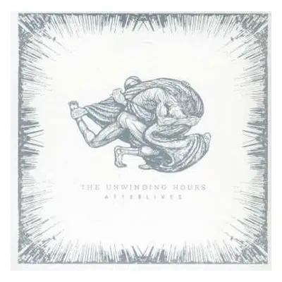 CD The Unwinding Hours: Afterlives