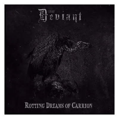 CD The Deviant: Rotting Dreams Of Carrion