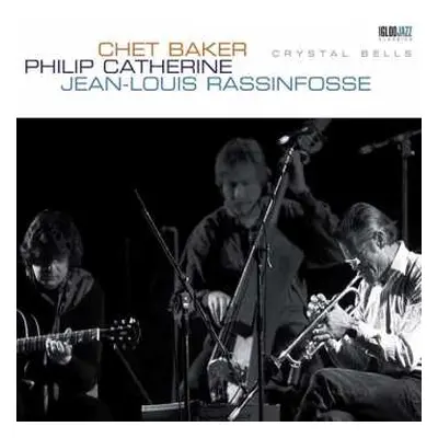 LP Chet Baker: Crystal Bells