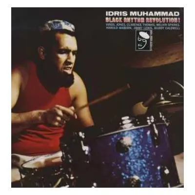 LP Idris Muhammad: Black Rhythm Revolution!