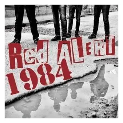 EP Red Alert / 1984: Split LTD