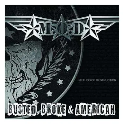 LP Method Of Destruction: Busted, Broke & American