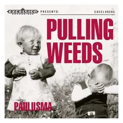 CD Jelle Paulusma: Pulling Weeds