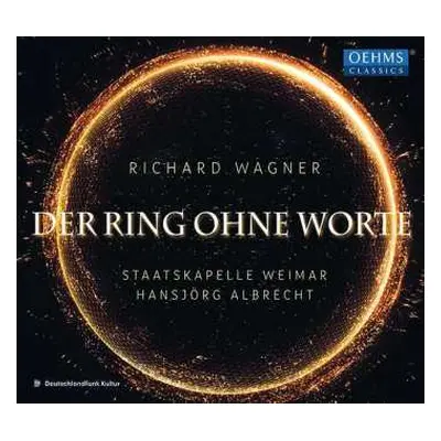 CD Richard Wagner: Der Ring Ohne Worte