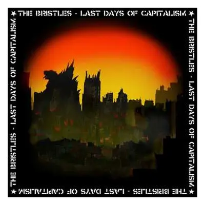 LP The Bristles: The Last Days Of Capitalism