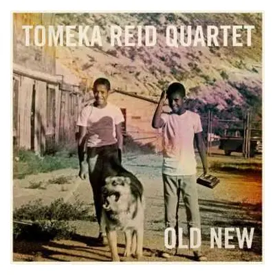 CD Tomeka Reid Quartet: Old New