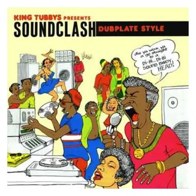 LP Various: King Tubbys Presents Soundclash Dubplate Style