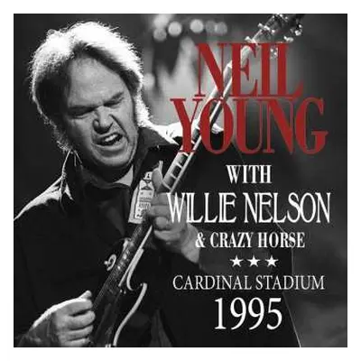 CD Willie Nelson: Cardinal Stadium 1995