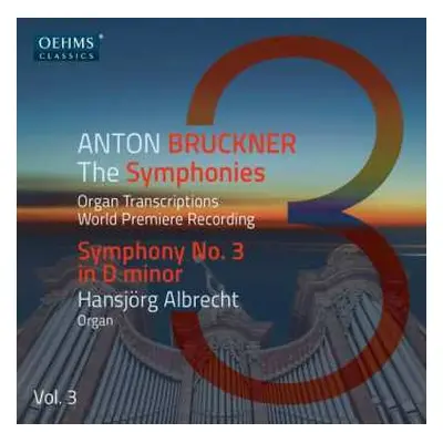 CD Anton Bruckner: Symphony No. 3 In D Minor