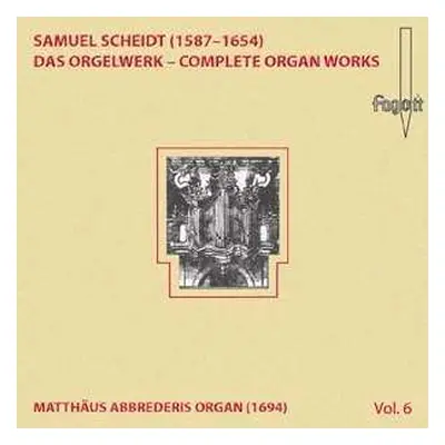 CD Samuel Scheidt: Das Orgelwerk Vol.6